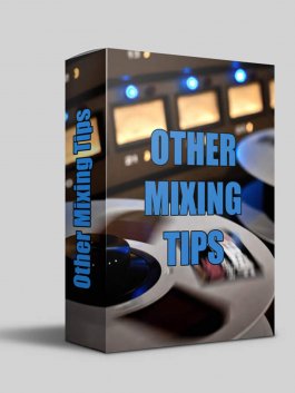 Other Mixing Tips