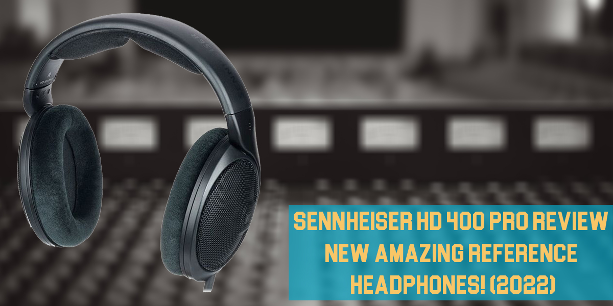 Sennheiser HD 400 Pro Review: New Amazing Reference Headphones! (2023)