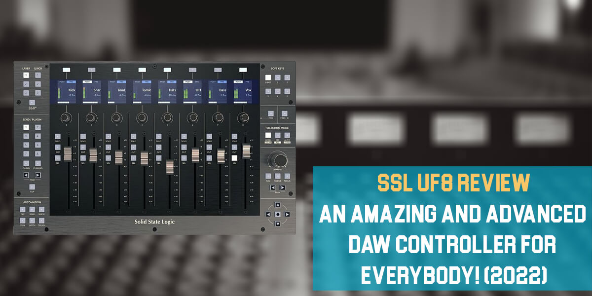 SSL UF8 Review: An Amazing and Advanced DAW Controller For Everybody! (2023)