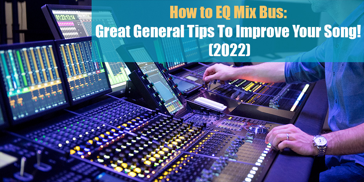 How to EQ Mix Bus