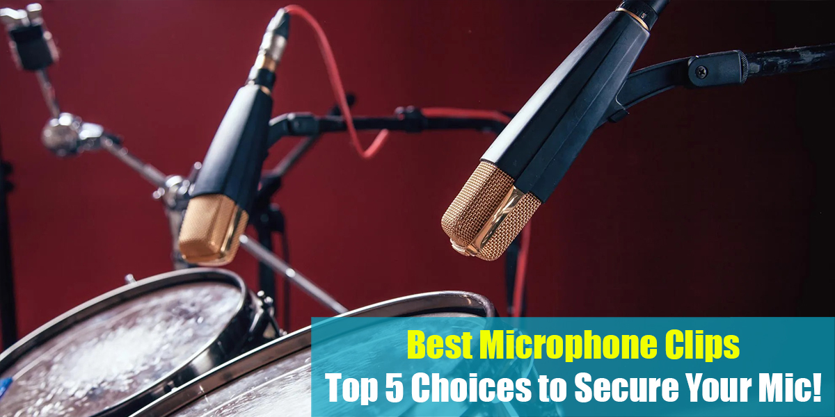Best Microphone Clips Feat