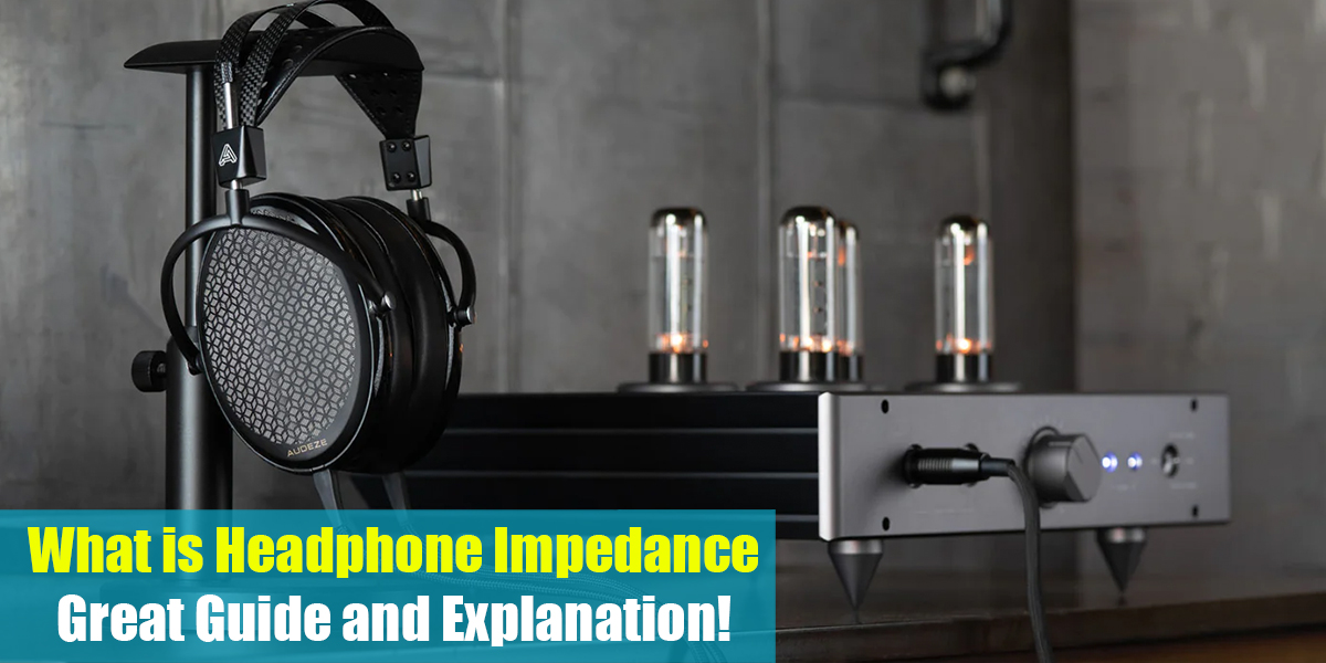What is Headphone Impedance Feat