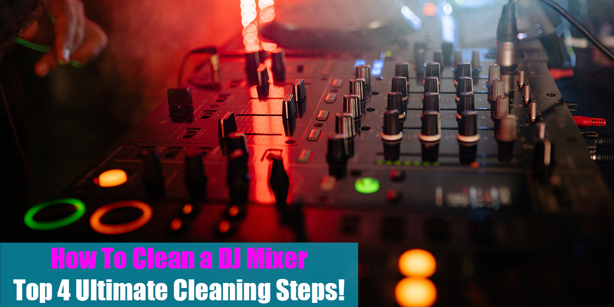 How To Clean a DJ Mixer Feat