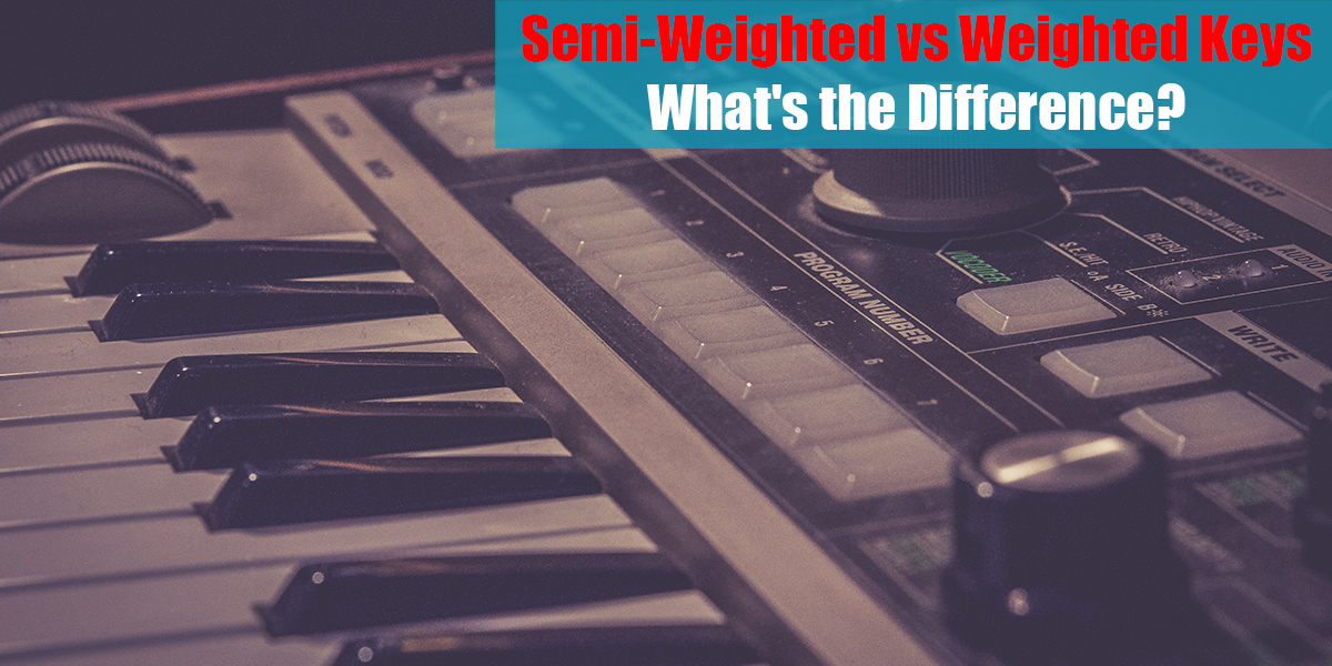 Semi Weighted Vs Weighted Keys For Beginners